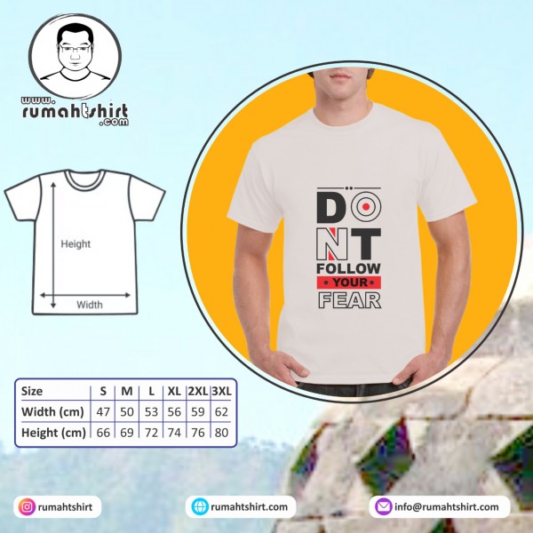 Dont Follow Your Fear Dont Follow Your Fear