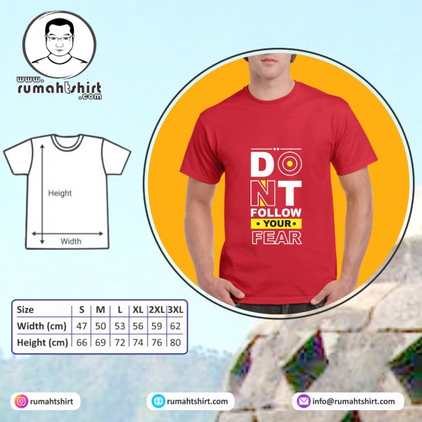 Dont Follow Your Fear Dont Follow Your Fear